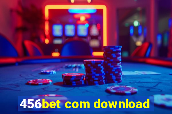 456bet com download